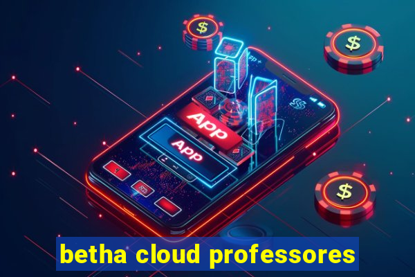 betha cloud professores